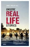 Unsere Real Life Stories
