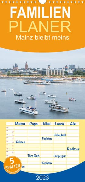 Familienplaner Mainz bleibt meins (Wandkalender 2023 , 21 cm x 45 cm, hoch)