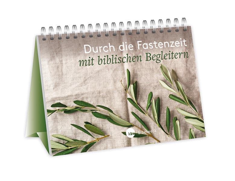 Durch die Fastenzeit mit biblischen Begleitern