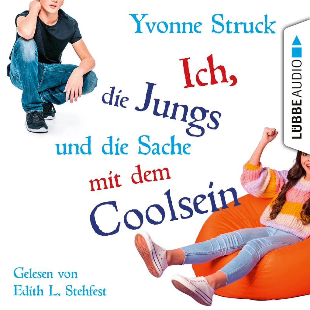 Ich, die Jungs und die Sache mit dem Coolsein