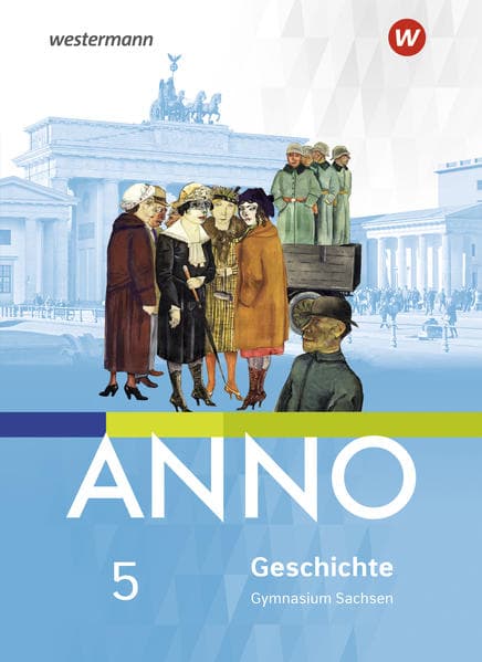 ANNO 5. Schulbuch. Für Gymnasien in Sachsen