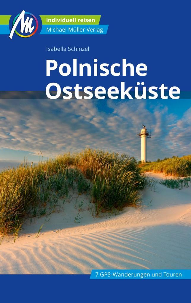 Polnische Ostseeküste Reiseführer Michael Müller Verlag