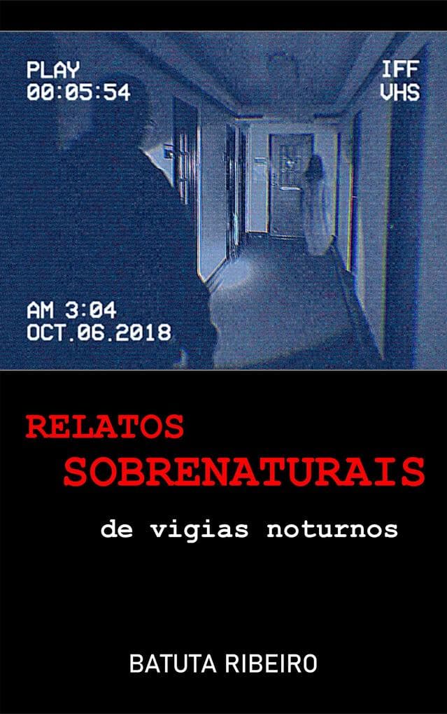 Relatos Sobrenaturais de Vigias Noturnos