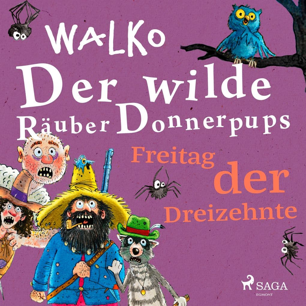 Der wilde Räuber Donnerpups Freitag der Dreizehnte