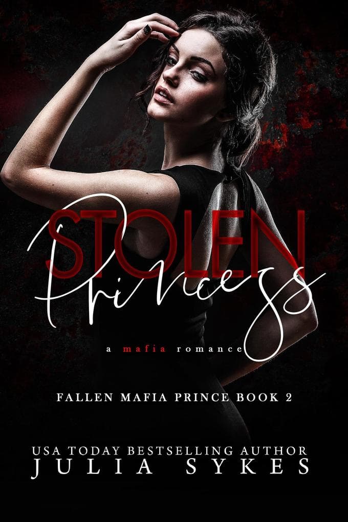 Stolen Princess (Fallen Mafia Prince, #2)