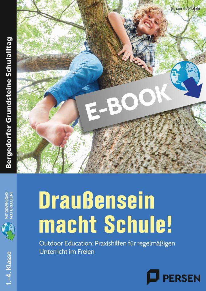 Draußensein macht Schule!