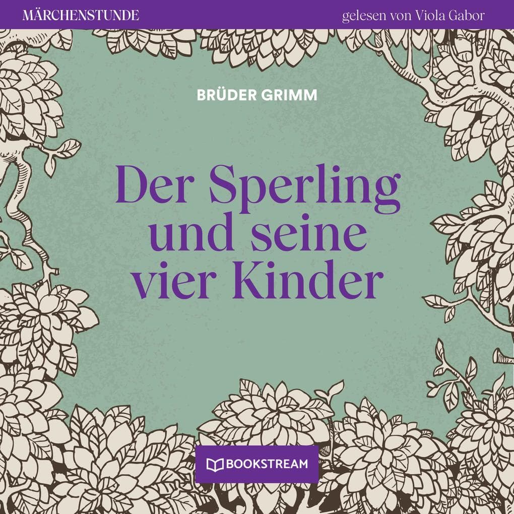 Der Sperling und seine vier Kinder