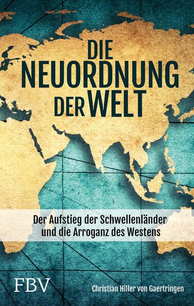 Die Neuordnung der Welt