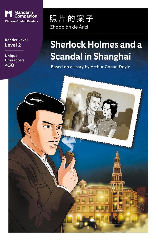 Sherlock Holmes and a Scandal in Shanghai