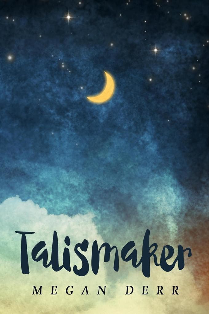 Talismaker (Stray Magic, #2)