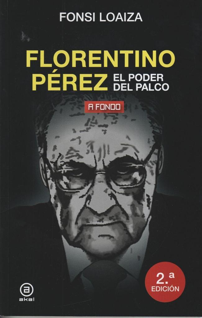 Florentino Pérez: el poder del palco