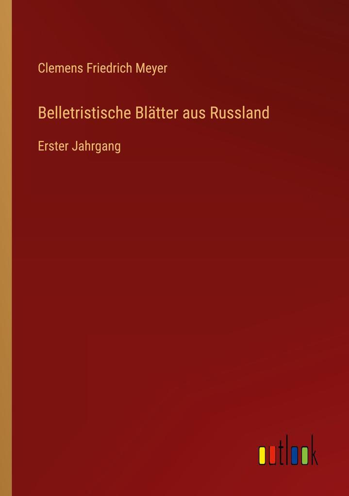 Belletristische Blätter aus Russland