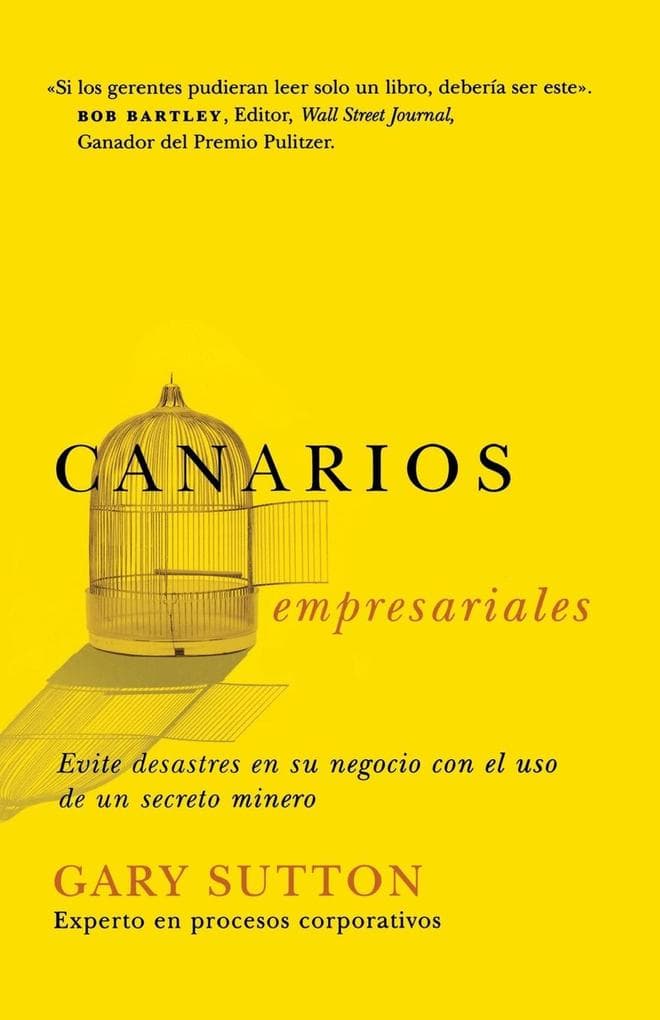 Canarios Empresariales = Corporate Canaries