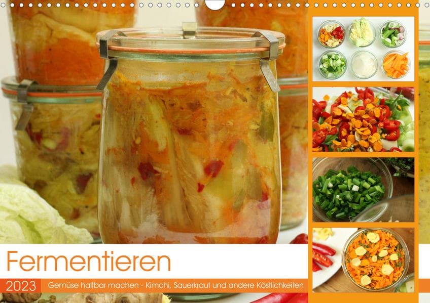 Fermentieren (Wandkalender 2023 DIN A3 quer)