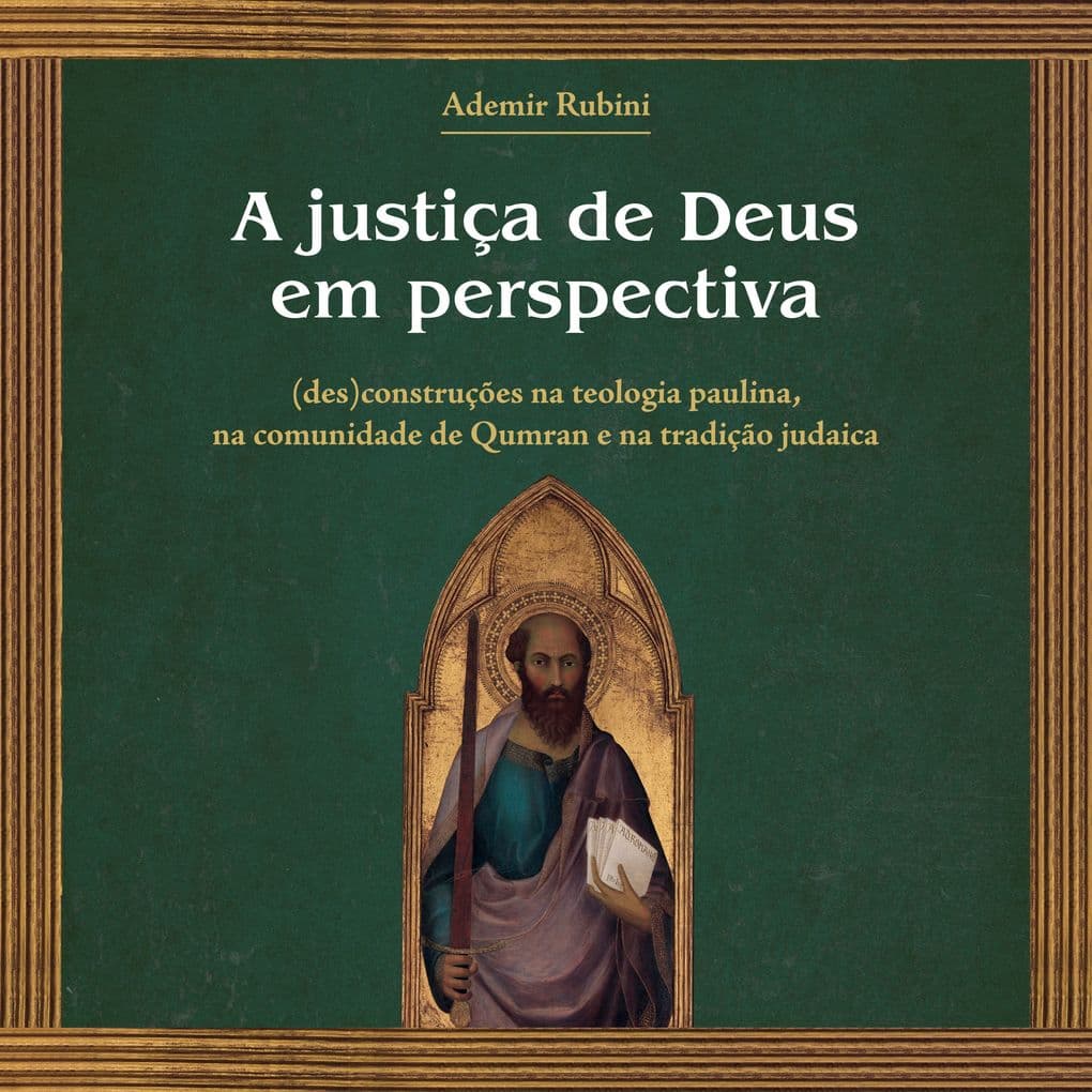 A justiça de Deus em perspectiva