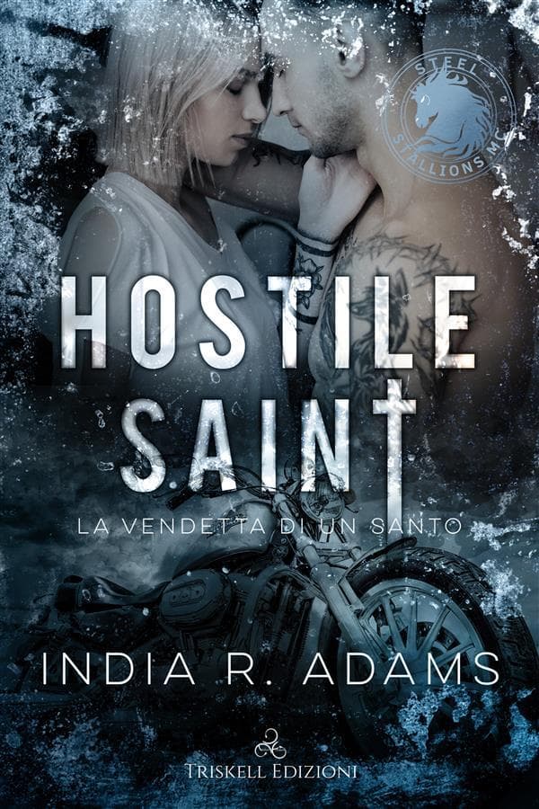 Hostile Saint