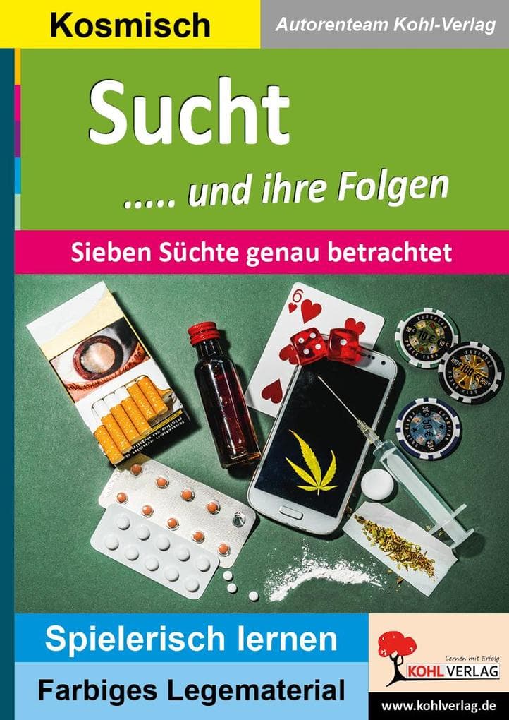 Sucht und ihre Folgen