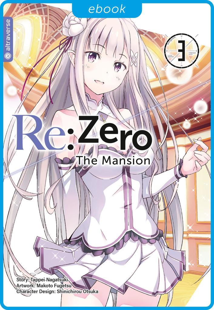 Re:Zero - The Mansion 03