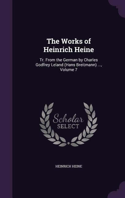 The Works of Heinrich Heine