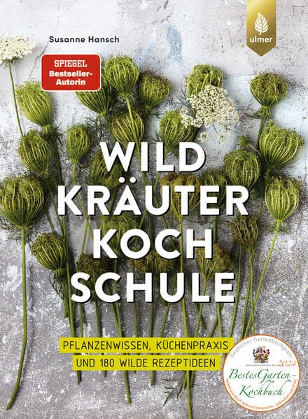 Die große Wildkräuter-Kochschule