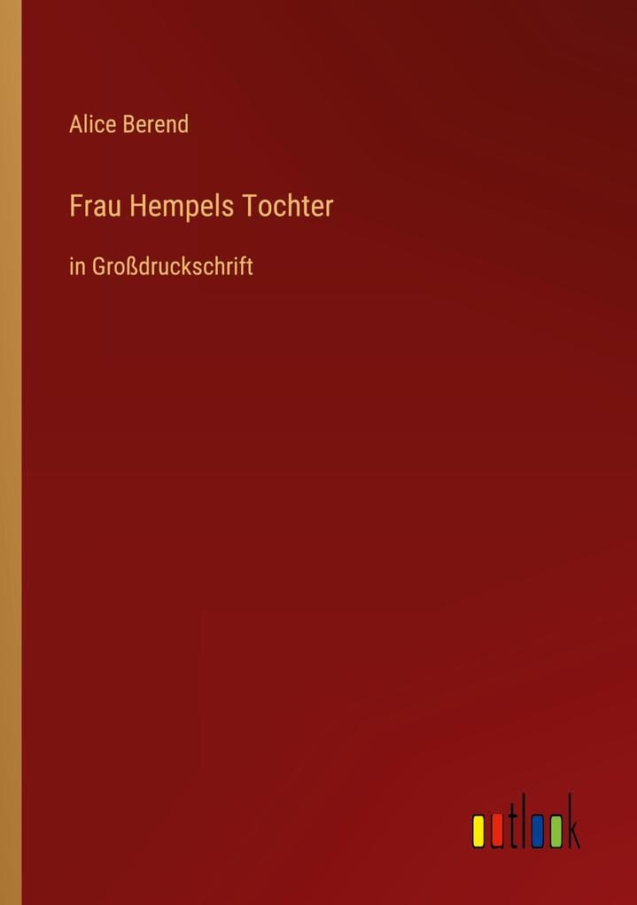 Frau Hempels Tochter