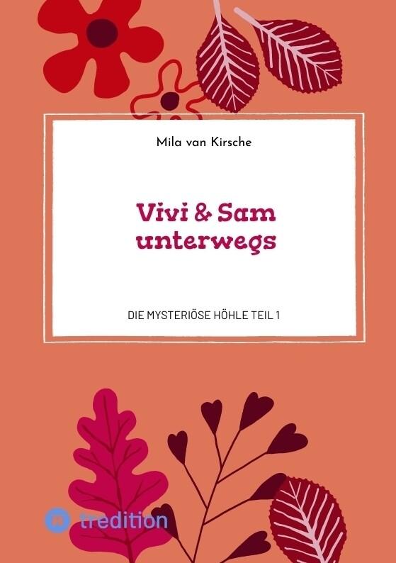 Vivi & Sam unterwegs