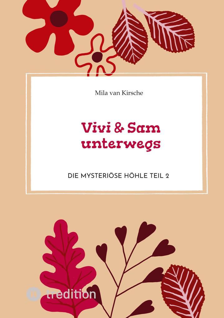 Vivi & Sam unterwegs