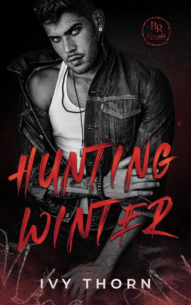 Hunting Winter (Blackmoor Revenge, #1)