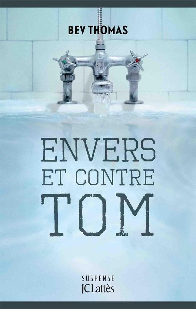 Envers et contre Tom