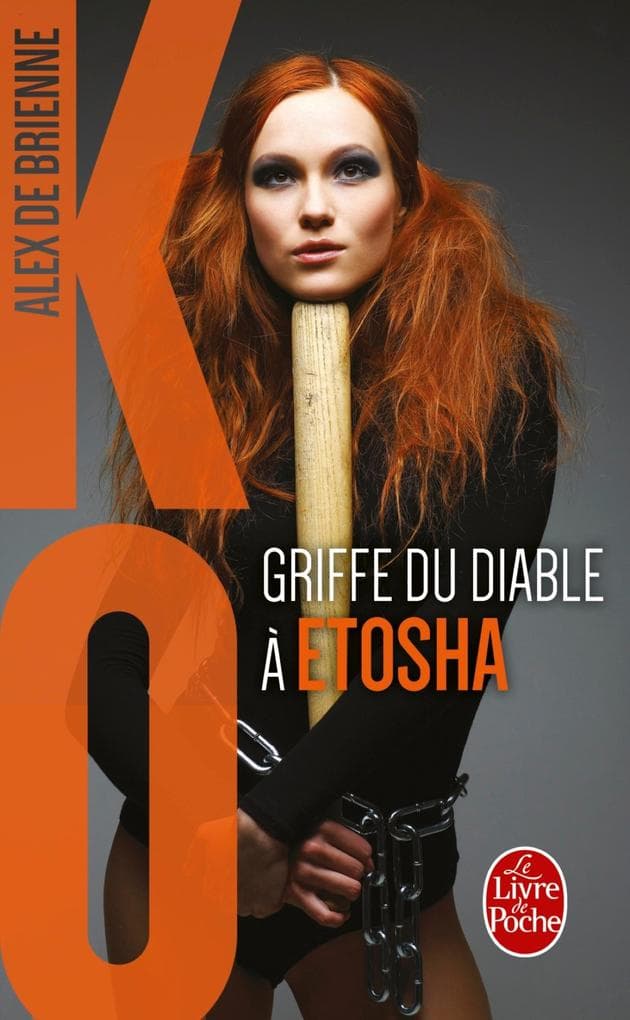 Griffe du diable à Etosha (KO, Tome 3)