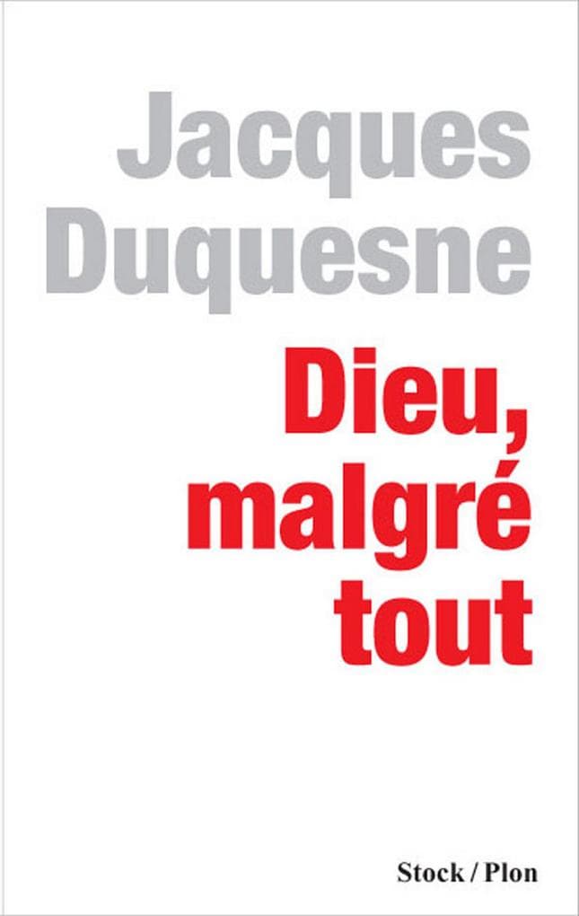 Dieu, malgré tout