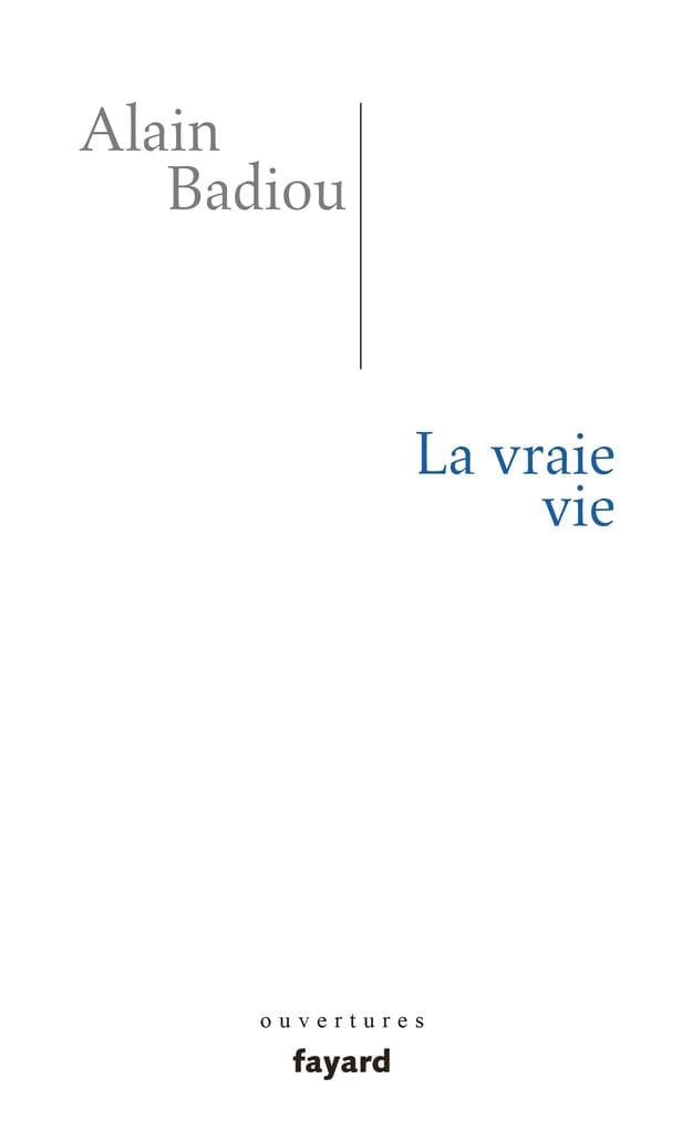 La vraie vie