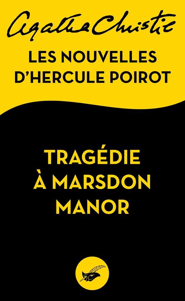 Tragédie à Marsdon Manor