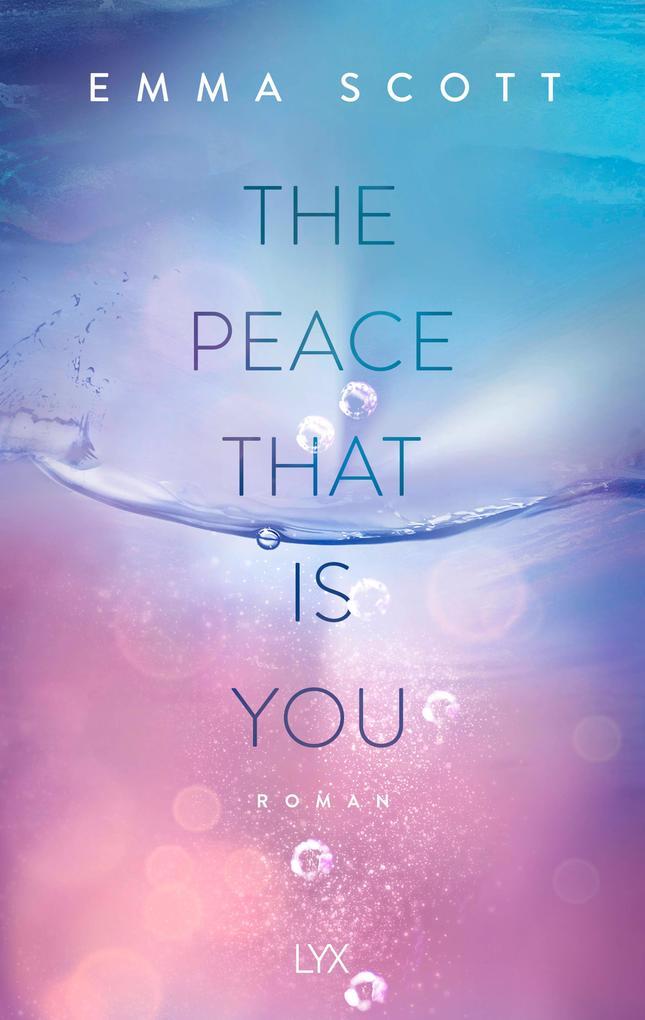 The Peace That Is You