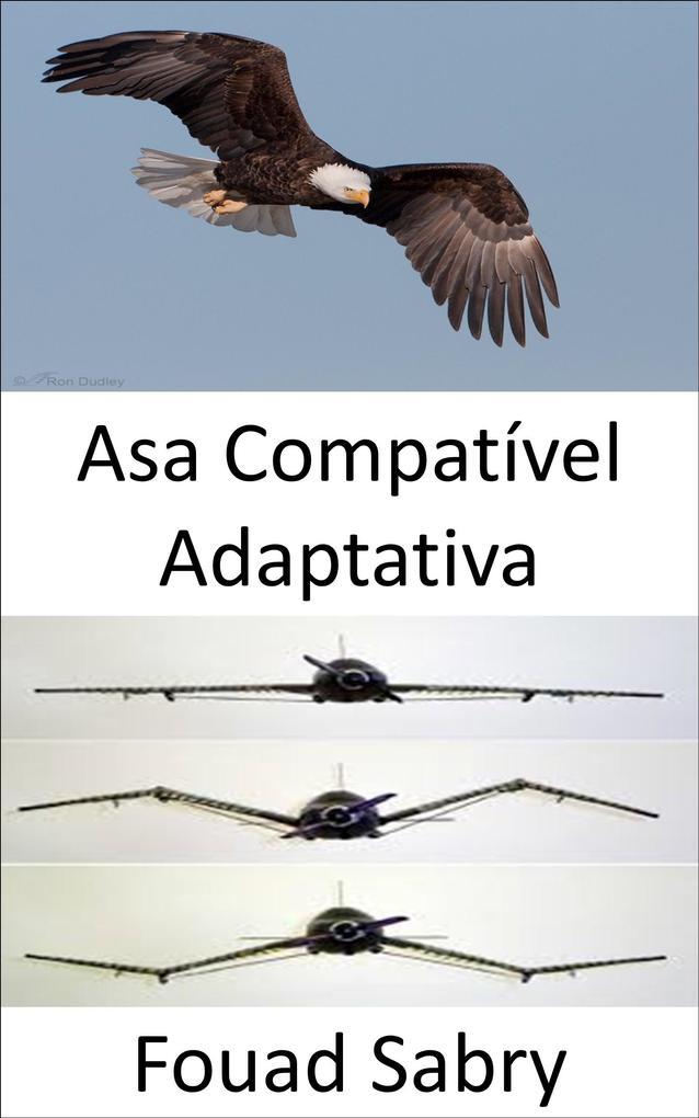 Asa Compatível Adaptativa