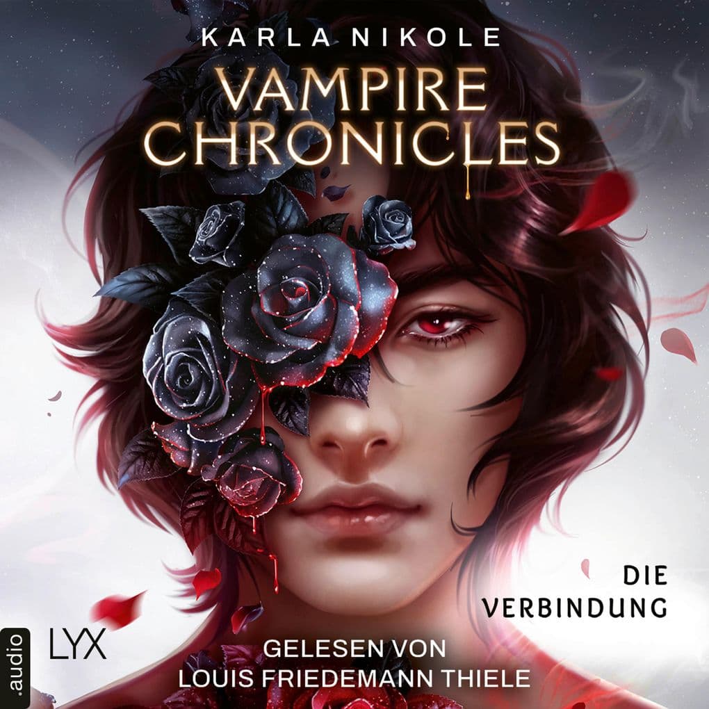 Vampire Chronicles - Die Verbindung