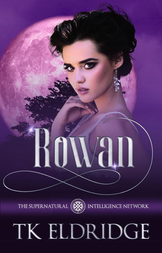 Rowan (The Supernatural Intelligence Network, #7)