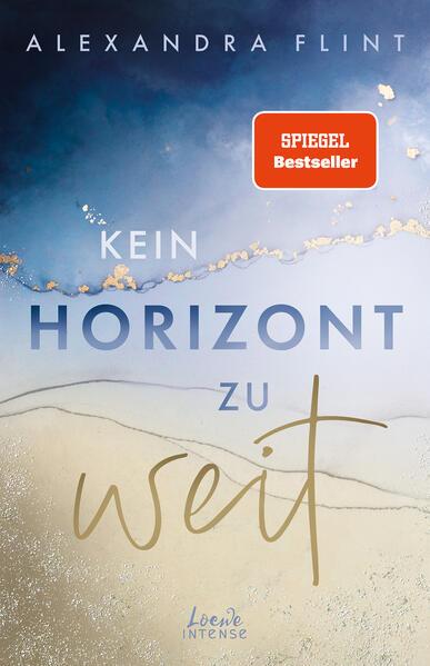 Kein Horizont zu weit (Tales of Sylt, Band 1)