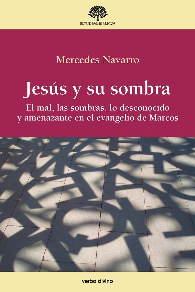 Jesús y su sombra