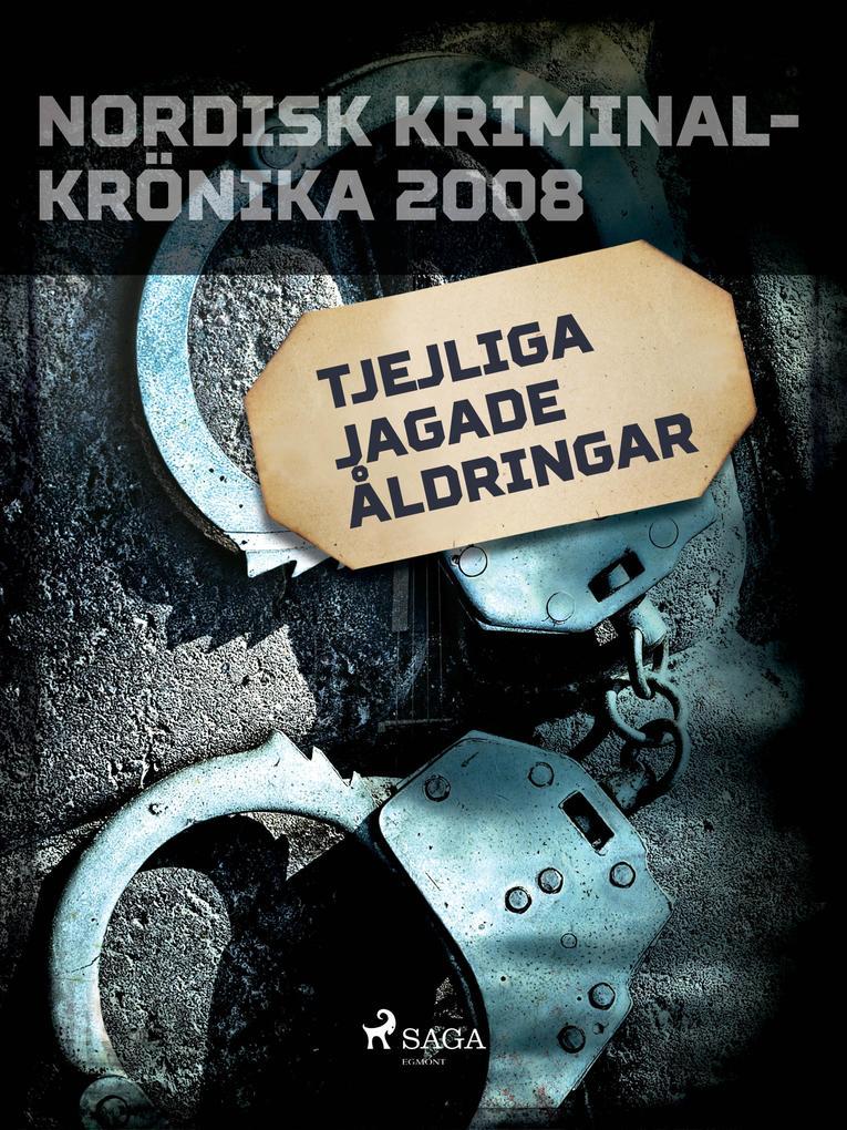 Tjejliga jagade åldringar