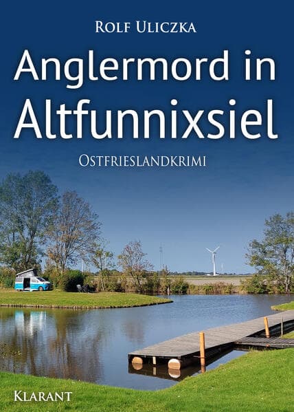 Anglermord in Altfunnixsiel. Ostfrieslandkrimi