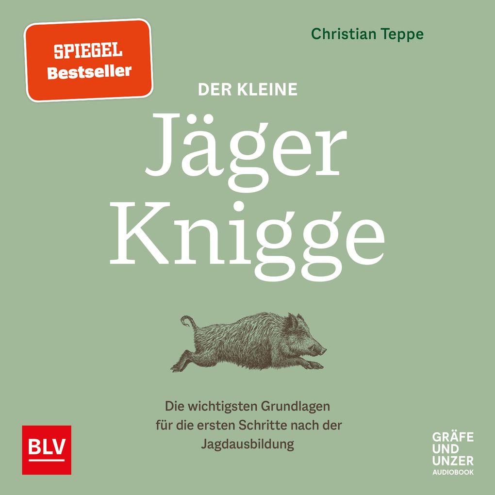 Der kleine Jäger-Knigge