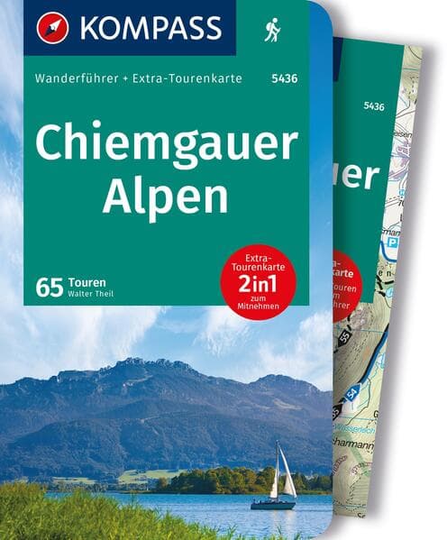 KOMPASS Wanderführer Chiemgauer Alpen, 65 Touren mit Extra-Tourenkarte