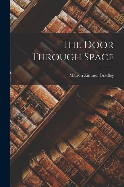 The Door Through Space