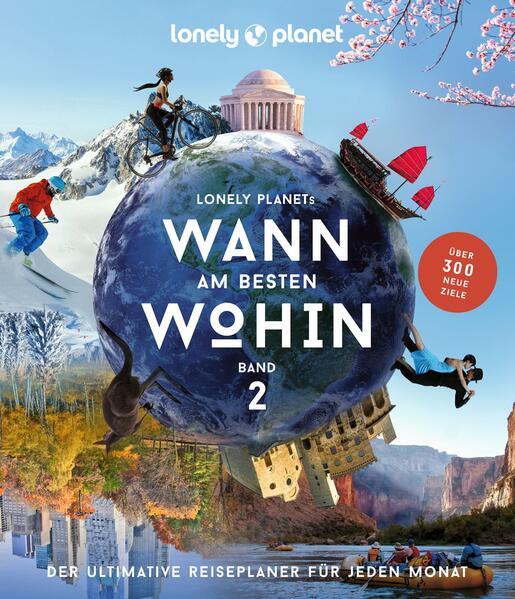 LONELY PLANET Bildband Wann am besten wohin 2