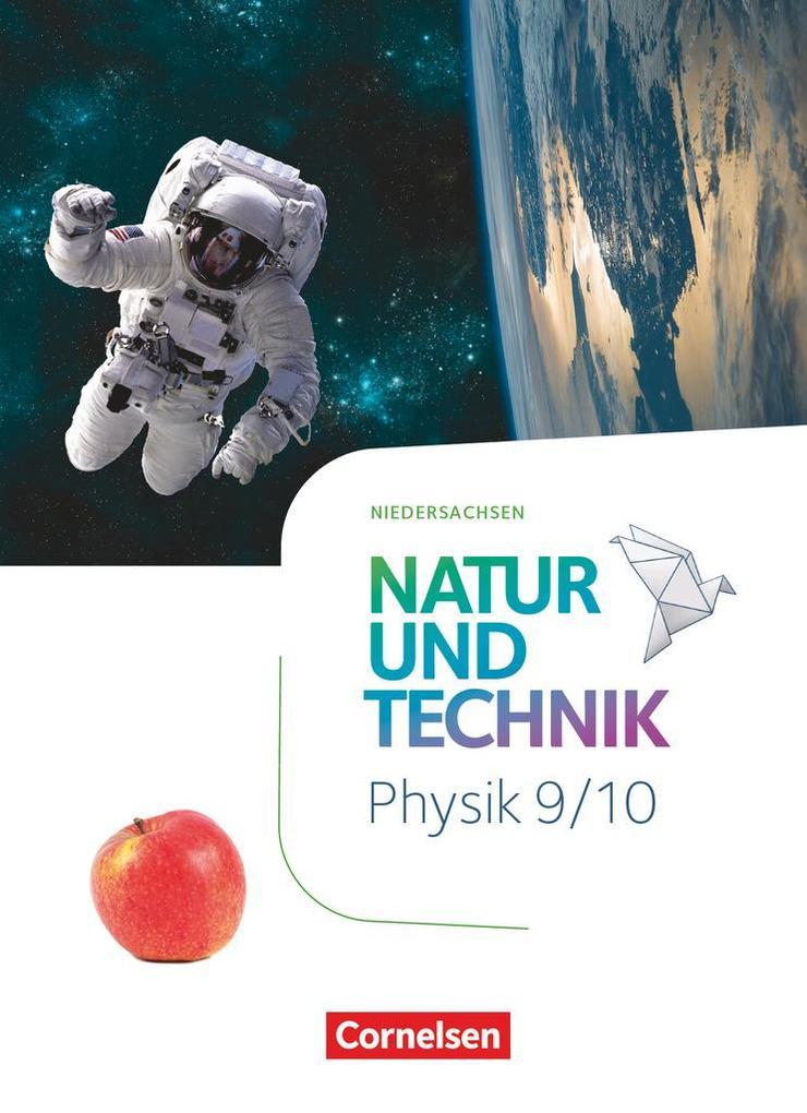 Natur und Technik Physik 9./10. Schuljahr. Niedersachsen - Schulbuch