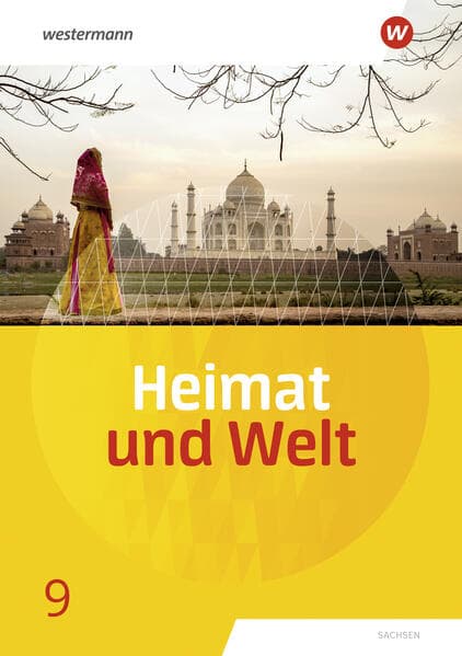 Heimat und Welt 9. Schulbuch. Sachsen