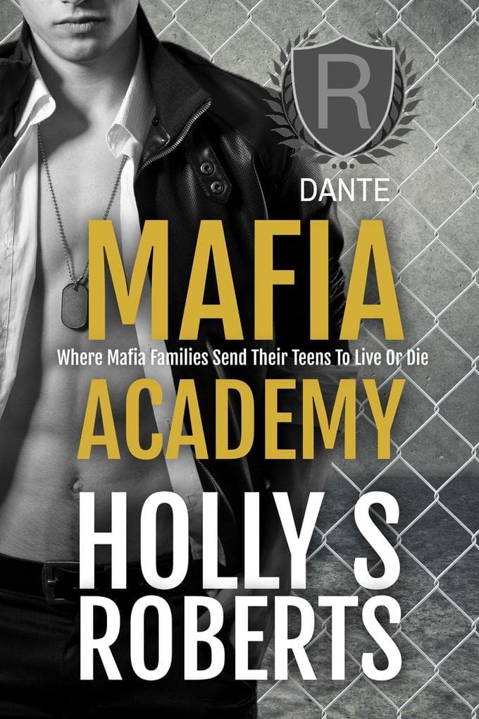 Dante (Mafia Academy, #2)