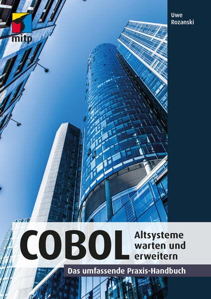 COBOL - Altsysteme warten und erweitern