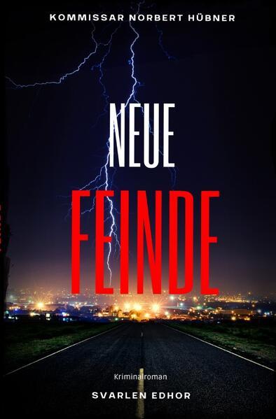 Neue Feinde